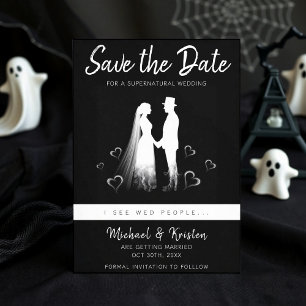 Ich sehe Hochzeitsleute Gothic Ghost Halloween-Hoc Save The Date
