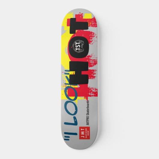 ICH SEHE HOT SKATEBOARDS / JMT SKATEBOARDS (Vorderseite)