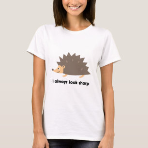 Ich sehe immer scharf aus T-Shirt