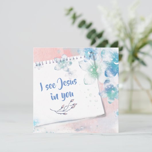 Ich sehe Jesus in dir (Stehend Vorderseite)