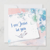 Ich sehe Jesus in dir (Vorderseite)