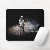 Ich sehe keinen Gott oben hier Mousepad (Mit Mouse)