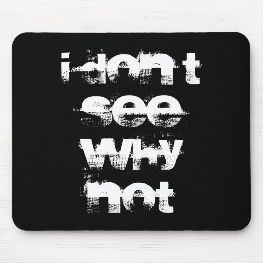 Ich sehe keinen Grund, warum nicht Mousepad (Vorne)
