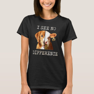 Ich sehe keinen Unterschied Vegetarier Vegan Kuh u T-Shirt