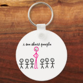 Ich sehe Kurze Leute Schlüsselanhänger (Vorderseite)