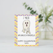Ich sehe Masked People 2020 Halloween Ghost Funny Postkarte (Stehend Vorderseite)