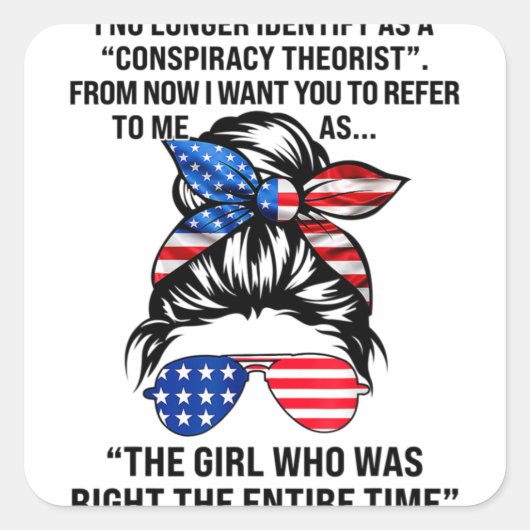 Ich sehe mich nicht mehr als Verschwörungstheoreti Quadratischer Aufkleber (Vorderseite)