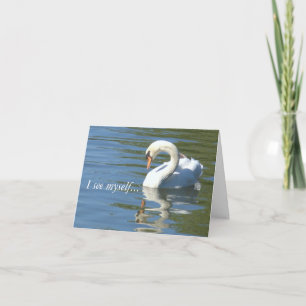 "ICH SEHE MICH SELBST - IN DIR" SWAN & REFLEKTION  KARTE