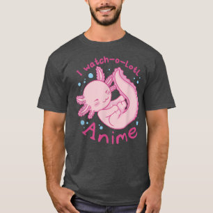 Ich sehe mir eine Lose, niedliche axolotl kawaii a T-Shirt