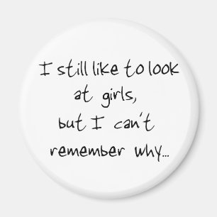 Ich sehe mir immer noch gerne Mädchenmagnet an Magnet