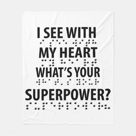 Ich sehe mit meinem Herzen - Blindheit Blindheit B Fleecedecke (Vorderseite)