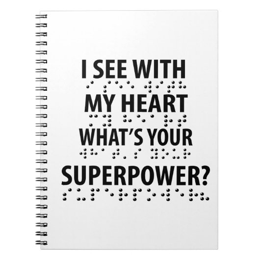 Ich sehe mit meinem Herzen - Blindheit Blindheit B Notizblock (Vorderseite)