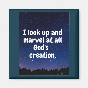 Ich sehe nach oben und wundere Gottes Schöpfung. Magnet