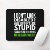 Ich sehe nicht Mit Behinderung lustigen Mental Hea Mousepad (Mit Mouse)