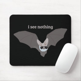 Ich sehe nichts - Fledermaus mit Sonnenbrille Mousepad