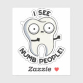 Ich sehe Nummernmenschen, die sich an einem Zelt-P Aufkleber (Blatt)