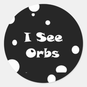 Ich sehe Orbs-Aufkleber Runder Aufkleber