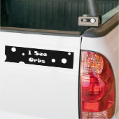 Ich sehe Orbs-Autoaufkleber Autoaufkleber (Auf Lkw)
