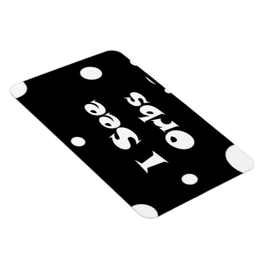 Ich sehe Orbs-flexi-Magnet Magnet (Rechte Seite)
