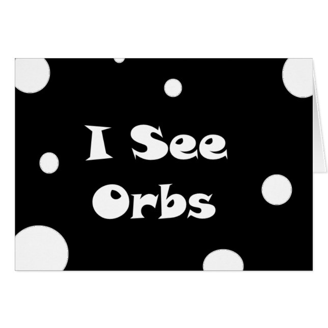 Ich sehe Orbs-Grußkarten (Vorderseite (Horizontal))