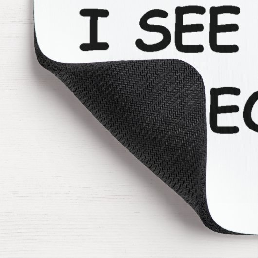 Ich sehe schuldige Leute Mousepad (Ecke)