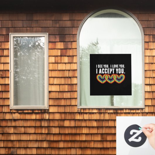 Ich sehe Sie I Liebe U Ich akzeptiere Sie Regenbog Fensteraufkleber (Fenster Zuhause)