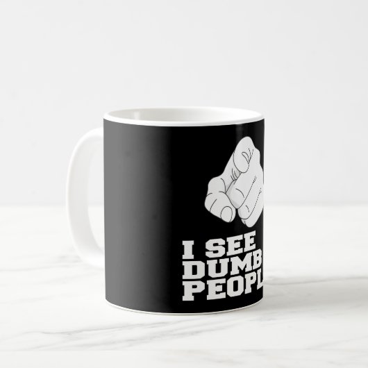 ICH SEHE STUMME LEUTE KAFFEETASSE (Vorderseite Links)