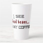 Ich sehe tote Bohnen weißes Halloween Milchtasse (Vorderseite)