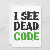 Ich sehe toten Code lustiger Programmierer Coding- Einladung (Vorderseite)