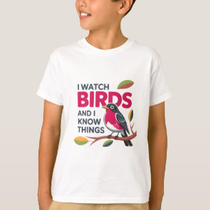 Ich sehe Vögel und ich kenne Dinge - Funny Robin D T-Shirt