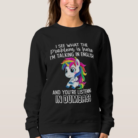 Ich sehe, was das Problem hier ist, ich spreche in Sweatshirt (Vorderseite)