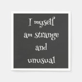 Ich selbst bin seltsam und ungewöhnlich Cocktail N Serviette (Vorderseite)