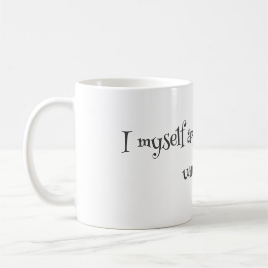 Ich selbst bin seltsame und ungewöhnliche Tasse -  (Links)