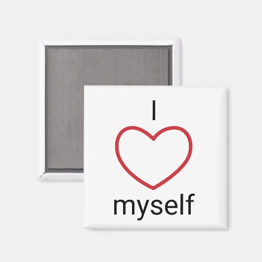 Ich selbst Liebe Magnet (Vorderseite/Rückseite)