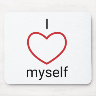 Ich selbst Liebe Mousepad