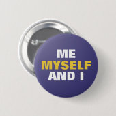 Ich selbst und ich button (Vorne & Hinten)