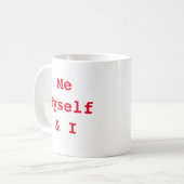 Ich selbst und ich kaffeetasse (Vorderseite Links)