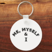 Ich selbst und ich Typografie Schlüsselanhänger (Vorderseite)