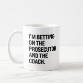 Ich setze auf den Ankläger und den Trainer Kaffeetasse (Links)