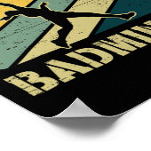 Ich setze das Böse in Badminton Team Badminton Poster (Ecke)