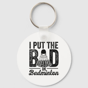 Ich setze das Böse in den Badminton Player-Shuttle Schlüsselanhänger