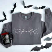 Ich setze dir einen Zauber auf dein Halloween-Swea Sweatshirt