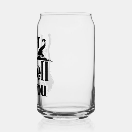 "Ich setze dir einen Zauber. Dosenglas (Links)