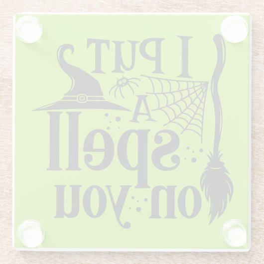 "Ich setze dir einen Zauber. Glasuntersetzer (Rückseite)