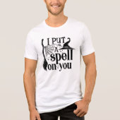 "Ich setze dir einen Zauber. Tri-Blend Shirt (Vorderseite)