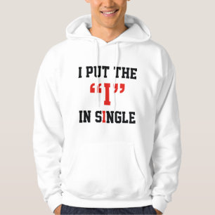 Ich setzte das "Ich" in den Single Hoodie