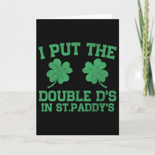 Ich setzte die Double D's am St. Patricks Tag Funn Karte