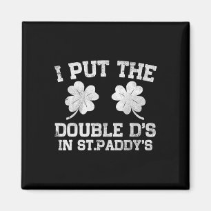 Ich setzte die Double D's am St. Patricks Tag Funn Magnet