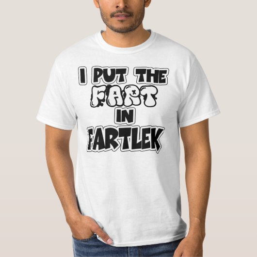 Ich setzte die Furz in fartlek ein T-Shirt (Vorderseite)