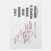 Ich setzte Wörter in die Münder anderer Leute Handtuch (Vertikal)